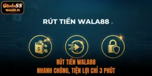 Hướng dẫn cách rút tiền WALA88 qua website siêu nhanh